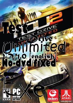 Box art for Test
            Drive Unlimited 2 V1.0 [english] No-dvd/fixed Exe