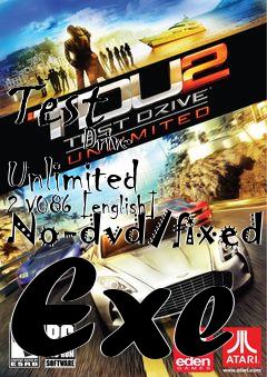 Box art for Test
            Drive Unlimited 2 V086 [english] No-dvd/fixed Exe