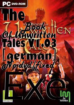 Box art for The
            Book Of Unwritten Tales V1.03 [german] No-dvd/fixed Exe