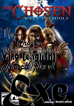 Box art for The
            Chosen: Well Of Souls V1.0 [english] No-cd/fixed Exe