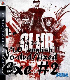 Box art for The
            Club V1.0 [english] No-dvd/fixed Exe #2