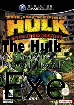 Box art for The
Hulk V1.0 [english] No-cd/fixed Exe
