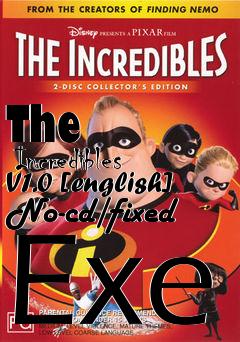 Box art for The
      Incredibles V1.0 [english] No-cd/fixed Exe