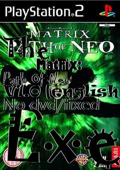 Box art for The
            Matrix: Path Of Neo V1.0 [english] No-dvd/fixed Exe