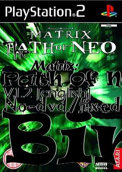 Box art for The
            Matrix: Path Of Neo V1.2 [english] No-dvd/fixed Bin