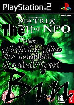 Box art for The
            Matrix: Path Of Neo V1.2 [english] No-dvd/fixed Bin