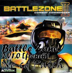 Box art for Battle
Zone 2 V1.0 [french] No-cd Patch