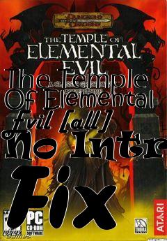 Box art for The
Temple Of Elemental Evil [all] No Intro Fix