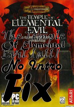 Box art for The
Temple Of Elemental Evil [all] No Intro Fix