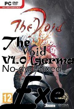 Box art for The
            Void V1.0 [german] No-dvd/fixed Exe