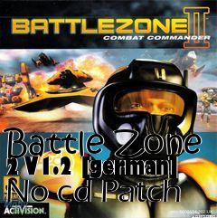 Box art for Battle
Zone 2 V1.2 [german] No-cd Patch