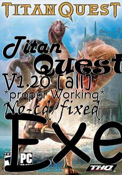 Box art for Titan
      Quest V1.20 [all] *proper Working* No-cd/fixed Exe