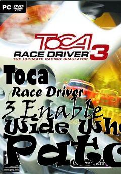 Box art for Toca
      Race Driver 3 Enable Wide Wheel Patch