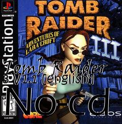 Box art for Tomb
Raider 3 V1.1 [english] No-cd