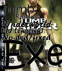 Box art for Tomb
            Raider: Underworld V1.1 [english] No-dvd/fixed Exe