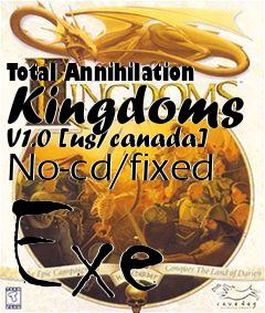 Box art for Total Annihilation
Kingdoms V1.0 [us/canada] No-cd/fixed Exe