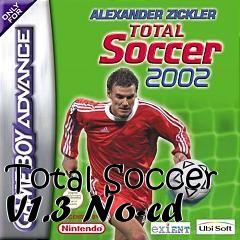 Box art for Total
Soccer V1.3 No-cd