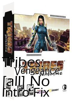 Box art for Tribes:
      Vengeance [all] No Intro Fix