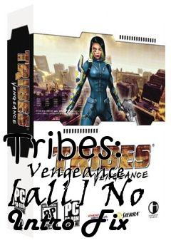 Box art for Tribes:
      Vengeance [all] No Intro Fix