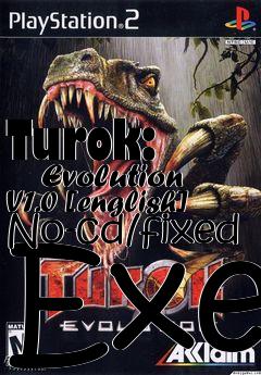 Box art for Turok:
      Evolution V1.0 [english] No-cd/fixed Exe