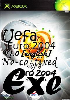 Box art for Uefa
      Euro 2004 V1.0 [english] No-cd/fixed Exe