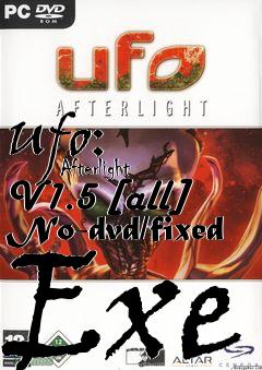 Box art for Ufo:
            Afterlight V1.5 [all] No-dvd/fixed Exe