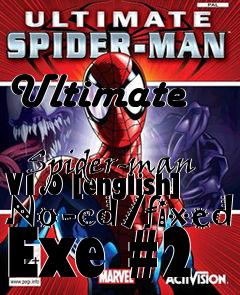Box art for Ultimate
            Spider-man V1.0 [english] No-cd/fixed Exe #2
