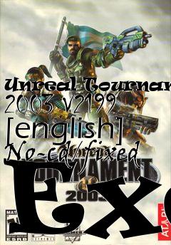 Box art for Unreal
Tournament 2003 V2199 [english] No-cd/fixed Exe