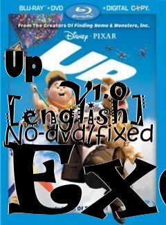 Box art for Up
            V1.0 [english] No-dvd/fixed Exe