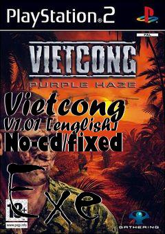 Box art for Vietcong
V1.01 [english] No-cd/fixed Exe