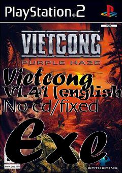 Box art for Vietcong
V1.41 [english] No-cd/fixed
Exe