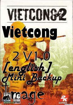 Box art for Vietcong
            2 V1.0 [english] Mini Backup Image