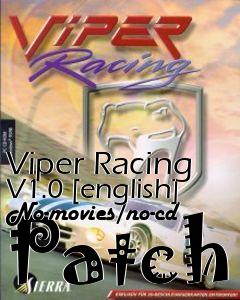 Box art for Viper
Racing V1.0 [english] No-movies/no-cd Patch