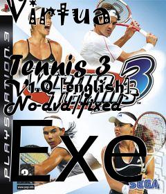 Box art for Virtua
            Tennis 3 V1.0 [english] No-dvd/fixed Exe