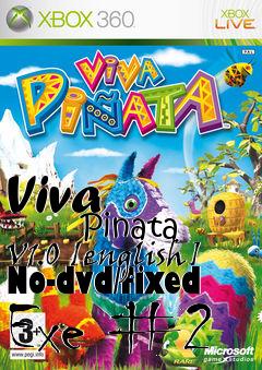 Box art for Viva
            Pinata V1.0 [english] No-dvd/fixed Exe #2