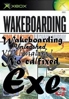 Box art for Wakeboarding
      Unleashed V1.0 [english] No-cd/fixed Exe
