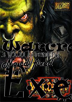 Box art for Warcraft
3 V1.11 [french] No-cd/fixed Exe