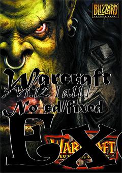 Box art for Warcraft
3 V1.12 [all] No-cd/fixed Exe