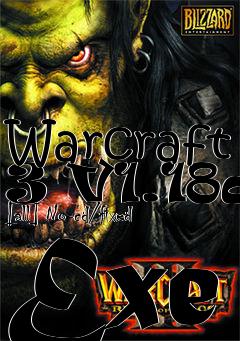 Box art for Warcraft
3 V1.18a [all] No-cd/fixed Exe