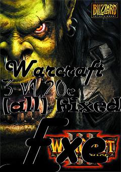 Box art for Warcraft
3 V1.20e [all] Fixed Exe