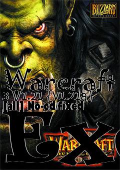 Box art for Warcraft
3 V1.21 {v1.21a} [all] No-cd/fixed Exe