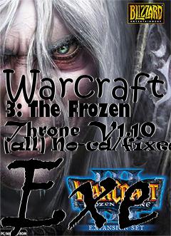 Box art for Warcraft
3: The Frozen Throne V1.10 [all] No-cd/fixed Exe