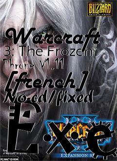 Box art for Warcraft
3: The Frozen Throne V1.11 [french] No-cd/fixed Exe