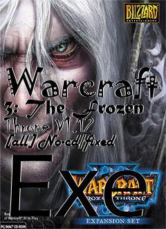 Box art for Warcraft
3: The Frozen Throne V1.12 [all] No-cd/fixed Exe
