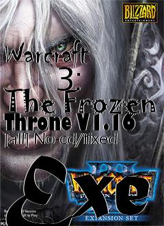 Box art for Warcraft
      3: The Frozen Throne V1.16 [all] No-cd/fixed Exe