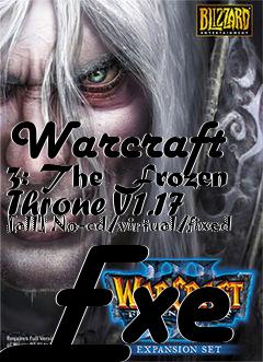 Box art for Warcraft
3: The Frozen Throne V1.17 [all] No-cd/virtual/fixed Exe