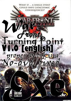 Box art for War
            Front: Turning Point V1.0 [english] *proper Working* No-dvd/fixed Exe