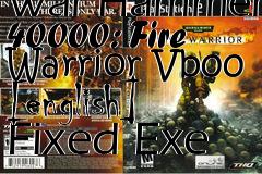 Box art for War
Hammer 40000: Fire Warrior Vb00 [english] Fixed Exe