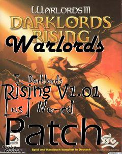 Box art for Warlords
            3: Darklords Rising V1.01 [us] No-cd Patch
