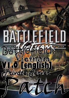 Box art for Battlefield:
      Vietnam V1.0 [english] Private Server Patch